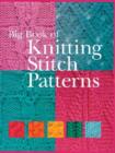 Image for The Big Book of Knitting Stitch Patterns