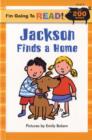 Image for Jackson finds a home