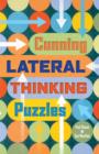 Image for Cunning Lateral Thinking Puzzles