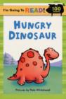 Image for Hungry dinosaur