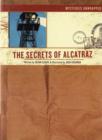 Image for Mysteries unwrapped  : the secrets of Alcatraz