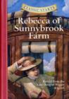 Image for Classic Starts®: Rebecca of Sunnybrook Farm