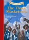 Image for Classic Starts (R): The Three Musketeers