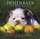 Image for Desiderata for Dog Lovers