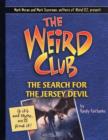 Image for The Weird Club : The Search for the Jersey Devil