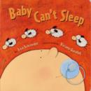 Image for Baby Can&#39;t Sleep