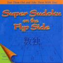 Image for Super Sudoku on the Flip Side