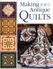 Image for Making Antique Quilts
