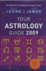 Image for Your astrology guide 2009  : discover your future with the world&#39;s most accurate astrology team