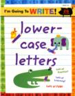 Image for I&#39;m Going to Write™ Workbook: Lowercase Letters