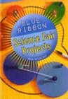 Image for Blue Ribbon Science Fair Projects