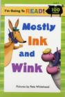 Image for Mostly Ink and Wink : Level 2