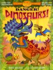 Image for Danger! Dinosaurs!