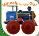 Image for Look &amp; See: Wheels on the Go!