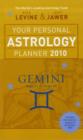 Image for Your personal astrology planner 2010 - Gemini