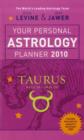 Image for Your personal astrology planner 2010 - Taurus