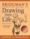 Image for Bridgman&#39;s Complete Guide to Drawing From Life
