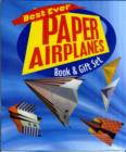 Image for Best Ever Paper Airplanes Book and Gift Set