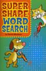 Image for Super Shape Word Search