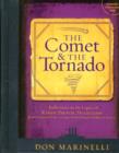 Image for The comet &amp; the tornado  : reflections on the legacy of Randy Pausch