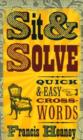 Image for Sit &amp; Solve (R) Quick &amp; Easy Crosswords