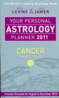 Image for Your personal astrology planner 2011 - Cancer