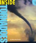 Image for Inside tornadoes