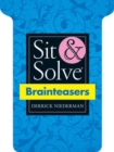 Image for Sit &amp; Solve (R) Brainteasers