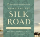 Image for Traveling the Silk Road