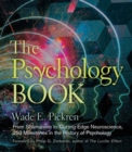 Image for The psychology book  : from shamanism to cutting-edge neuroscience, 250 milestones in the history of psychology