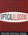 Image for Optical illusions  : challenge your visual thinking!