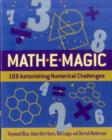 Image for Mathemagic  : 169 astonishing numerical challenges