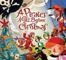 Image for A pirate&#39;s night before Christmas