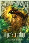 Image for Tiger&#39;s destiny : 4