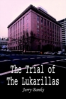 Image for The Trial of the Lukarillas