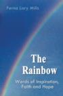Image for The Rainbow, Words of Inspiration, Faith and Hope