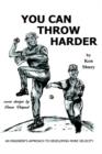 Image for You Can Throw Harder