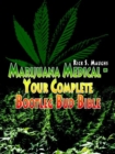 Image for Marijuana Medical - Your Complete Bootleg Bud Bible