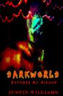 Image for Darkworld : Evilness All Around