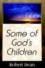 Image for Some of God&#39;s Children