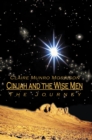 Image for Cinjah and the Wise Men: The Journey