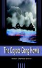 Image for The Coyote Gang Howls
