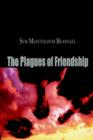 Image for The Plagues of Friendship