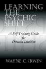 Image for Learning the Psychic Shift