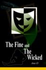 Image for The Fine and the Wicked