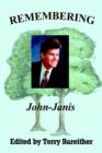 Image for Remembering John-Janis