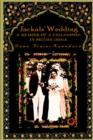 Image for Jackals&#39; Wedding : A Memoir of a Childhood in British India