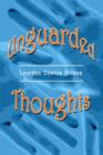 Image for Unguarded Thoughts