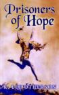 Image for Prisoners of Hope