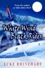 Image for White Wind, Black Rider